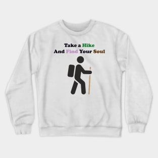 Take a Hike Crewneck Sweatshirt